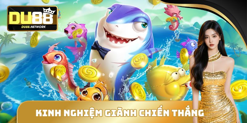 Bắn Cá Đổi Thưởng - Hình Thức Giải Trí Được Yêu Thích Nhất 3 Kinh nghiệm chơi bắn cá đổi thưởng đạt tỷ lệ thắng cao