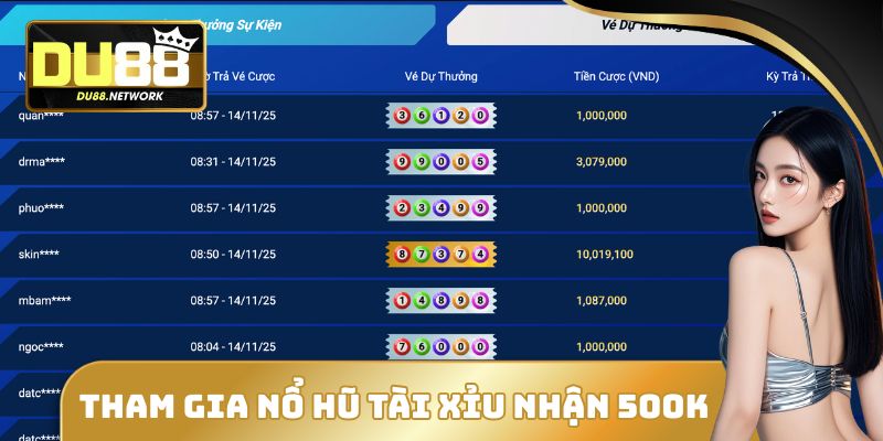 Tham gia nổ hũ tài xỉu để nhận về túi 500K